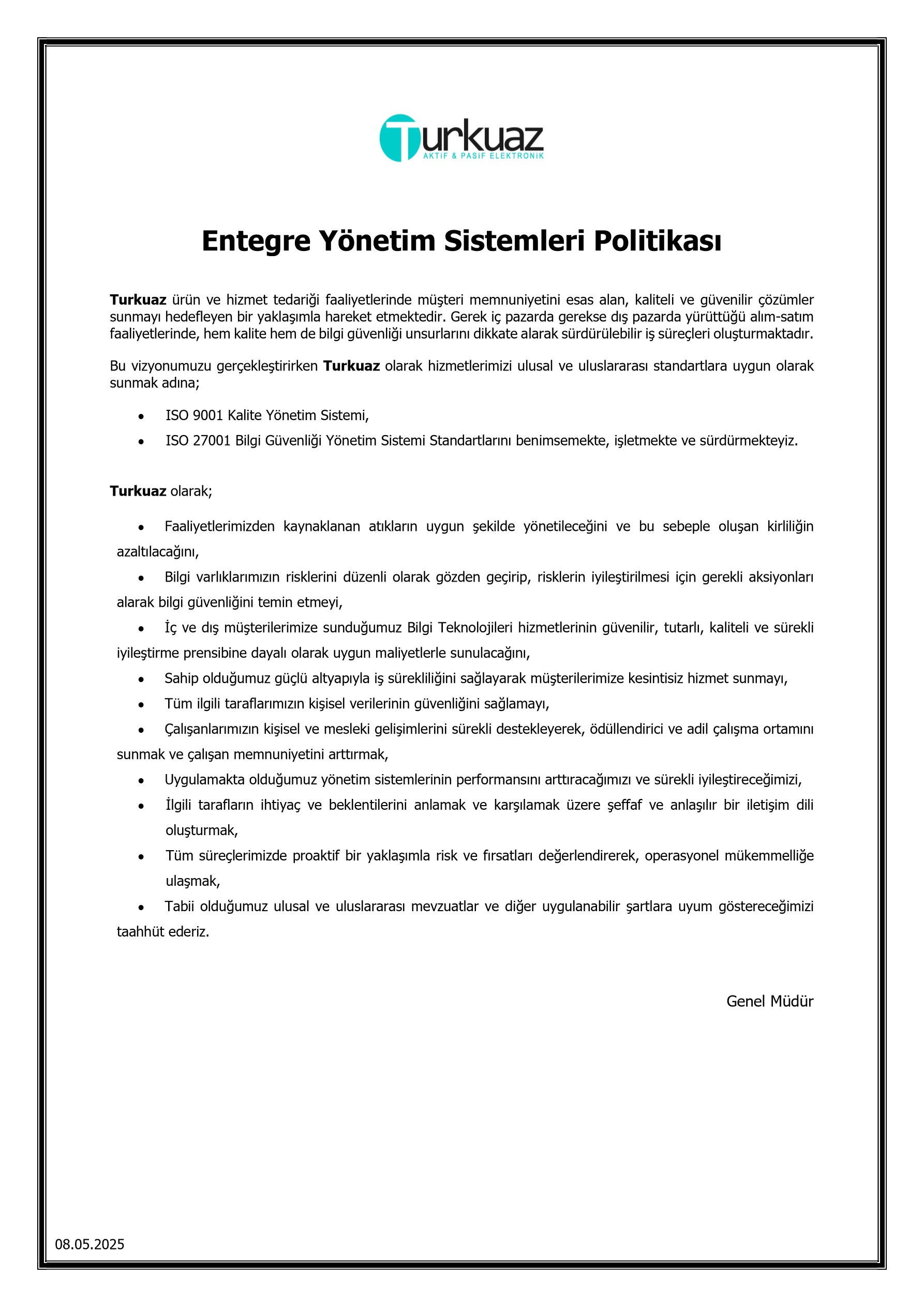 Entegre Yönetim Sistemi Politikası